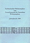 Abb. 19 Seidl, A., Jahresbericht Fachhochschule Weihenstephan und Staatliche Lehr- und Forschungsanstalt Weihenstephan; Obst- und Gartenbauverlag, München, 1985