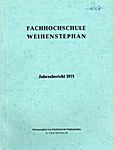 Abb. 28 HÖSSLIN , R., 1971: Fachhochschule Weihenstephan 1971, Obst- und Gartenbauverlag, München