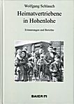 Abb 134 . Heimatvertriebene in Hohenlohe Schlauch W., Beier-Verlag Crailheim, 2015